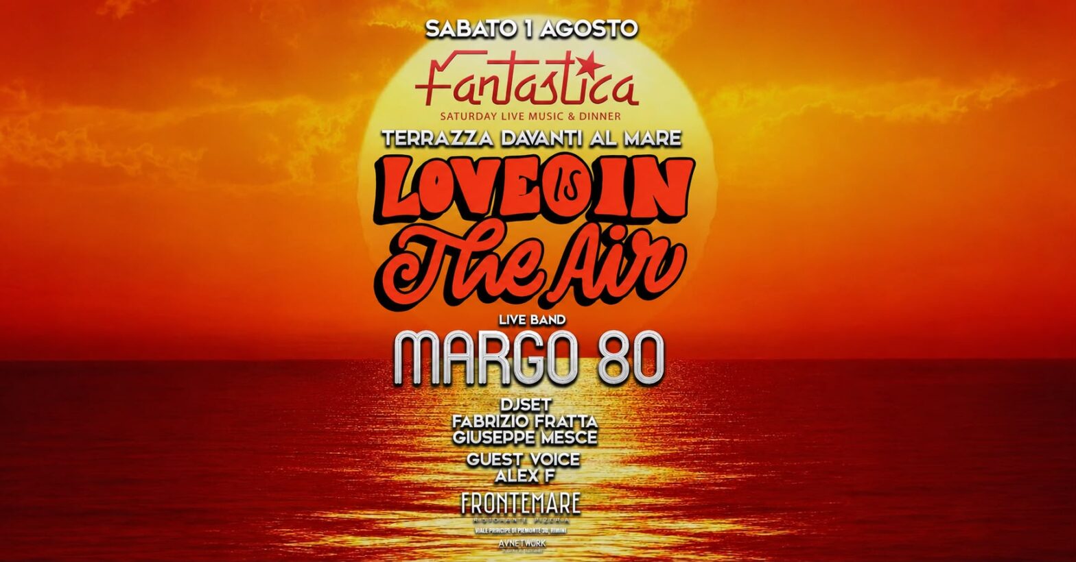 SABATO 1 AGOSTO FANTASTICA